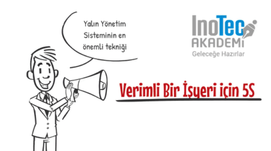 Verimli Bir İşyeri için 5S